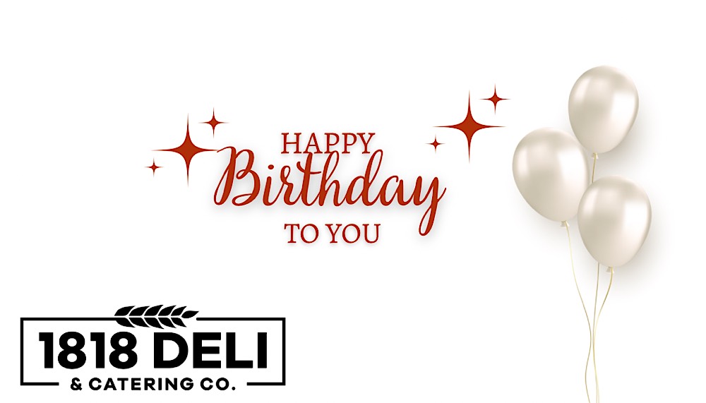 1818 Deli Birthday